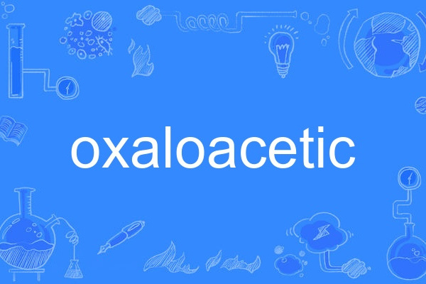 oxaloacetic oxaloacetic