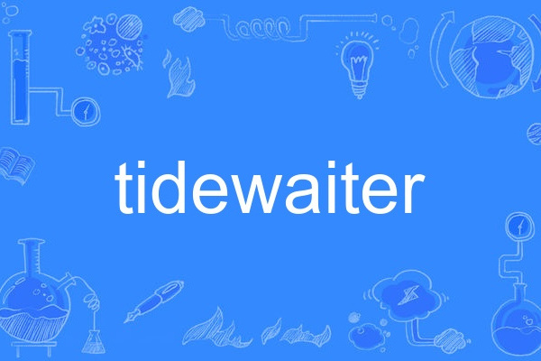 tidewaiter tidewaiter
