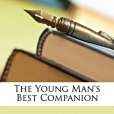 The Young Man\x27s Best Companion(Fisher, George著圖書) The Young Man\x27s Best Companion(Fisher, George著圖書)