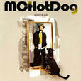 wake up(2006年MC HotDog專輯) wake up(2006年MC HotDog專輯)