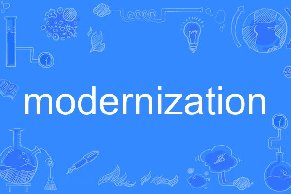 modernization modernization