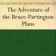 The Adventure of the Bruce-Partington Plans The Adventure of the Bruce-Partington Plans