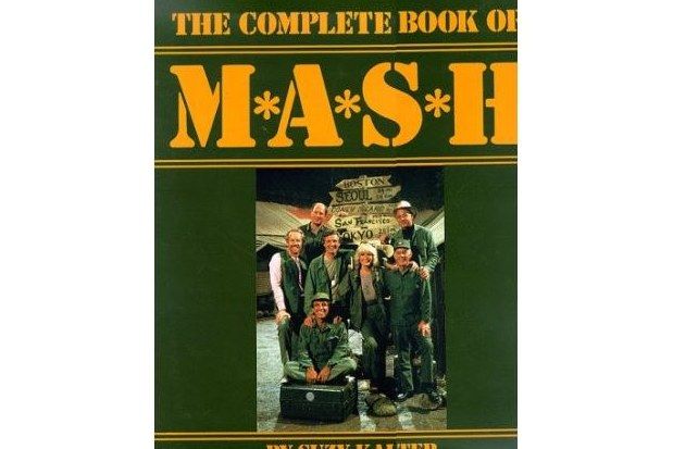 The Complete Book of M*A*S*H The Complete Book of M*A*S*H