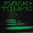 Back To Life(王源演唱的歌曲)