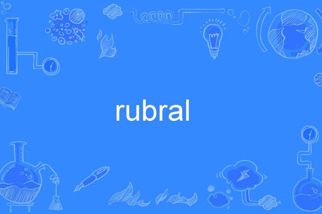 rubral rubral