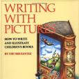 Writing with Pictures Writing with Pictures