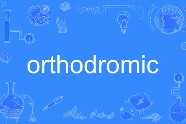 orthodromic orthodromic
