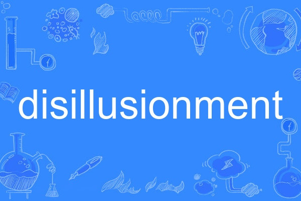 disillusionment disillusionment
