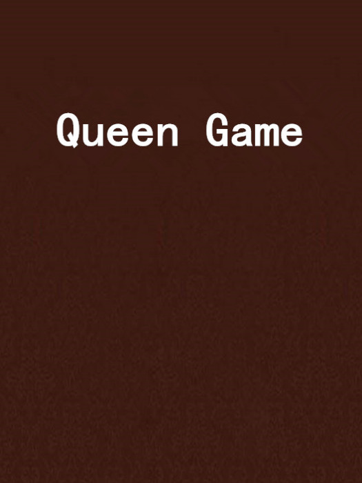 Queen Game Queen Game