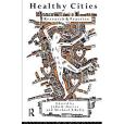 Healthy Cities Healthy Cities