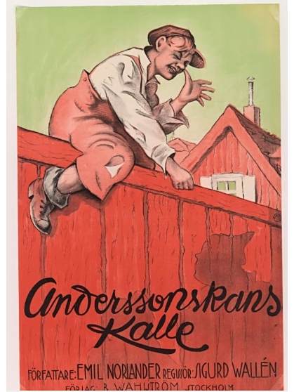 Anderssonskans Kalle(瑞典1922年Sigurd Wallén執導的電影) Anderssonskans Kalle(瑞典1922年Sigurd Wallén執導的電影)