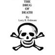 Methamphetamine The Drug Of Death