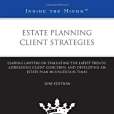 Estate Planning Client Strategies 2010 Estate Planning Client Strategies 2010