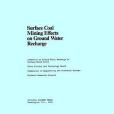 Surface Coal Mining Effects on Ground Water Recharge Surface Coal Mining Effects on Ground Water Recharge