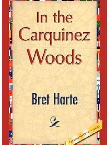 In the Carquinez Woods In the Carquinez Woods