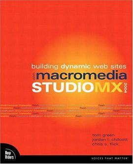 Building Dynamic Web Sites with Macromedia Studio MX 2004 Building Dynamic Web Sites with Macromedia Studio MX 2004