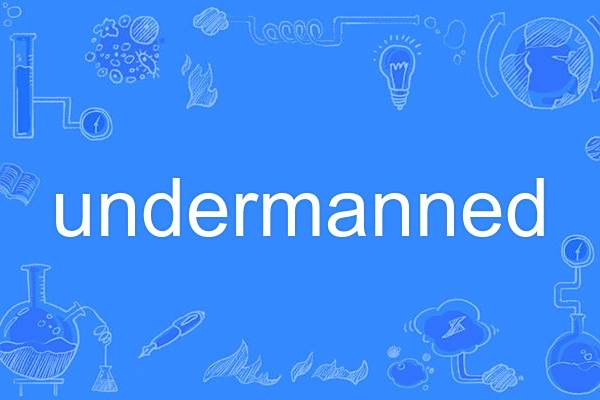 undermanned undermanned