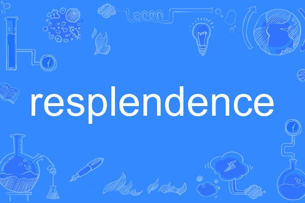 resplendence resplendence