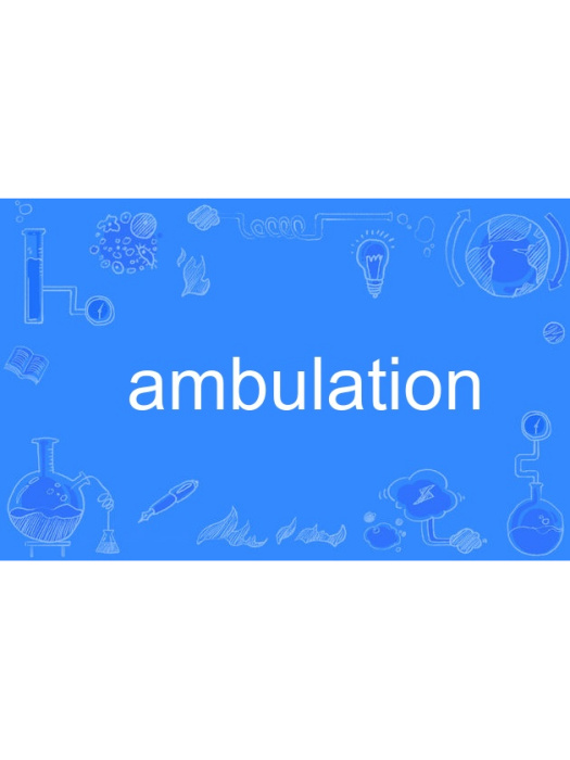 ambulation ambulation