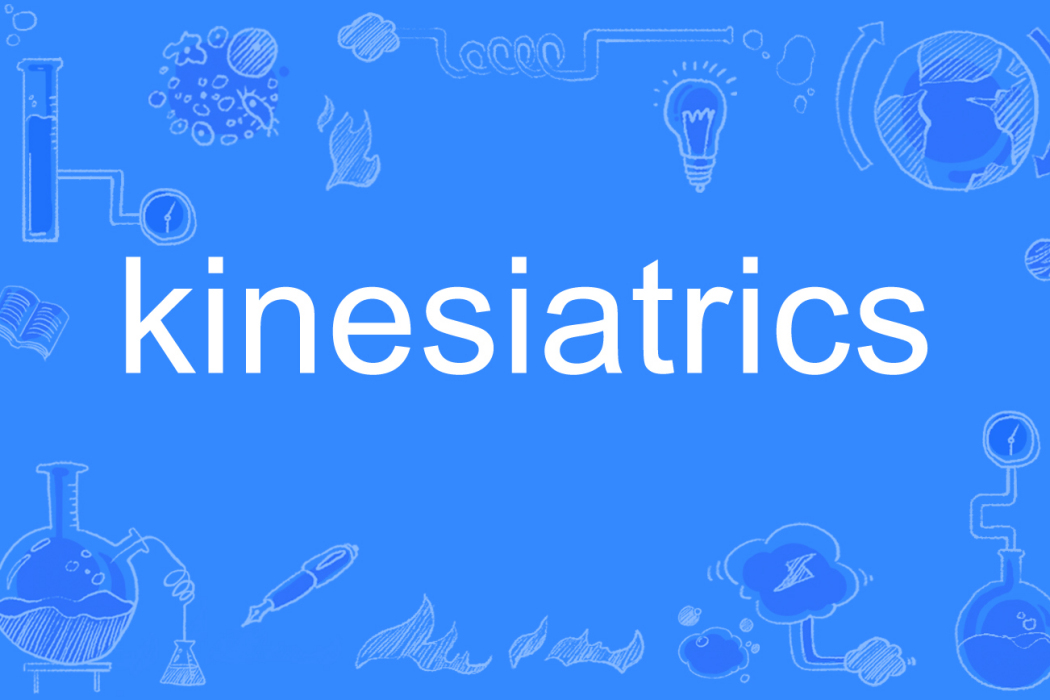 kinesiatrics kinesiatrics