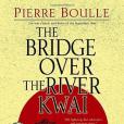 The Bridge Over the River Kwai The Bridge Over the River Kwai