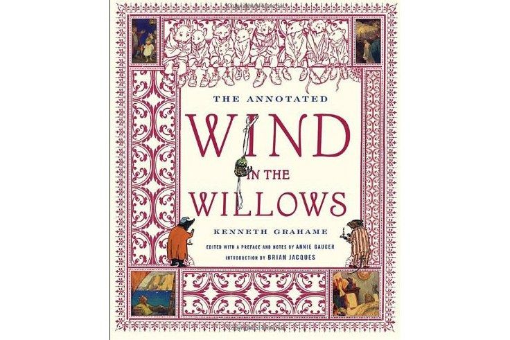 The Annotated Wind in the Willows The Annotated Wind in the Willows