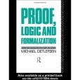 Proof, Logic and Formalization Proof, Logic and Formalization