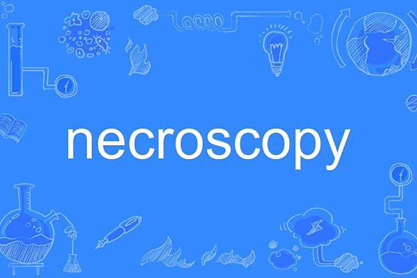 necroscopy necroscopy