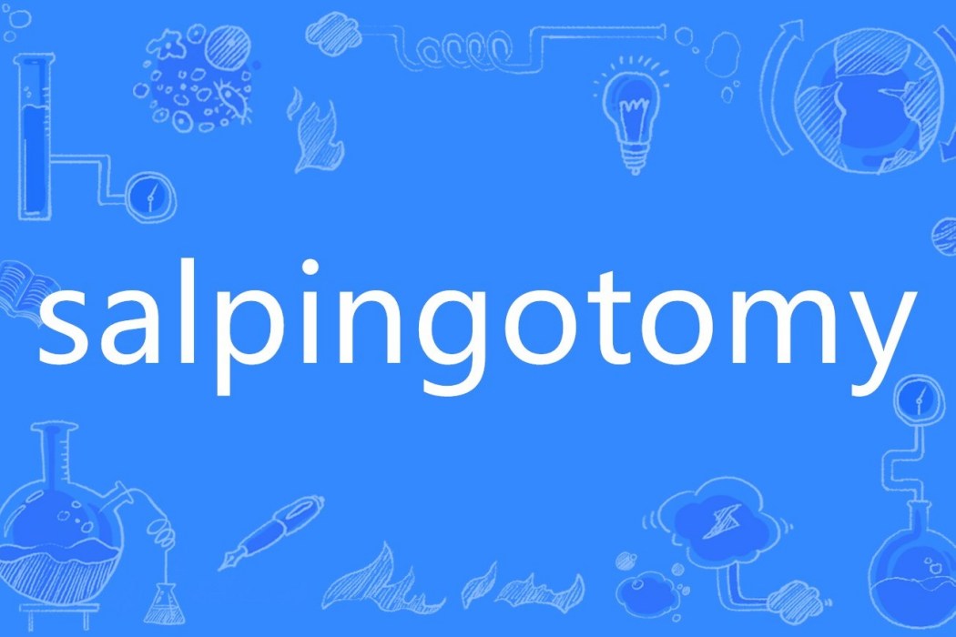 salpingotomy salpingotomy