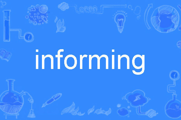 informing informing