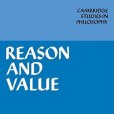 Reason and Value(Bond, E. J.; Sosa, Ernest; Dancy, Jonathan著圖書) Reason and Value(Bond, E. J.; Sosa, Ernest; Dancy, Jonathan著圖書)