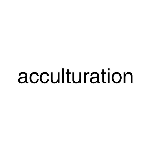 acculturation