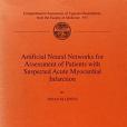 Artificial Neural Networks for Assessment of Patients With Suspected Acute Myocardial Infraction Artificial Neural Networks for Assessment of Patients With Suspected Acute Myocardial Infraction