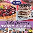 Mr. Food Test Kitchen Sinful Sweets & Tasty Treats
