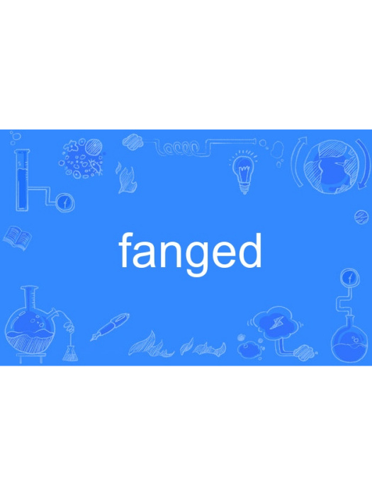 fanged fanged