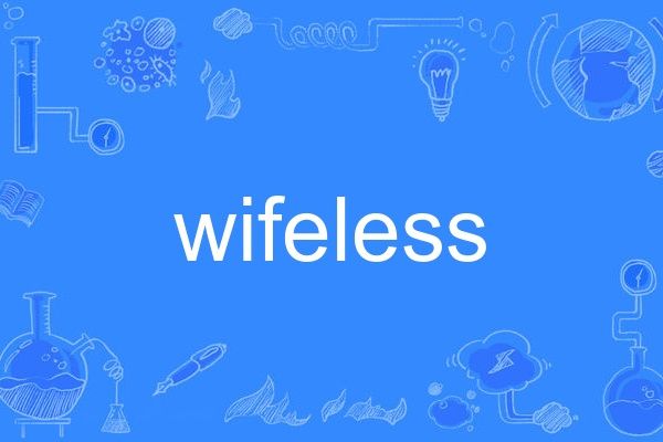 wifeless wifeless