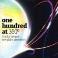 One Hundred at 360 Degrees One Hundred at 360 Degrees