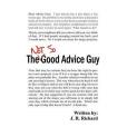 The Not So Good Advice Guy