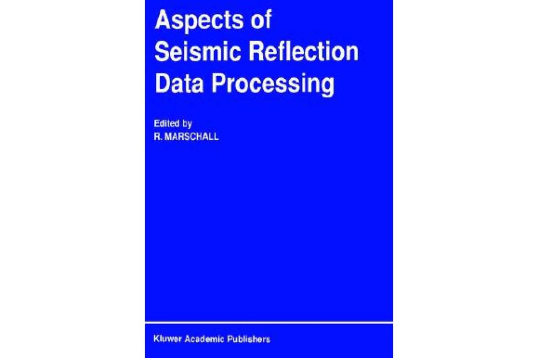 Aspects of Seismic Reflection Data Processing Aspects of Seismic Reflection Data Processing