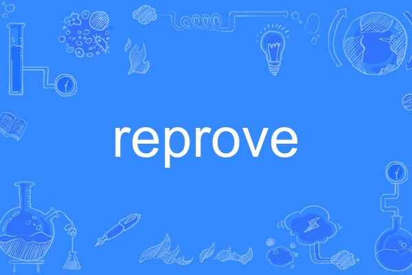 reprove reprove
