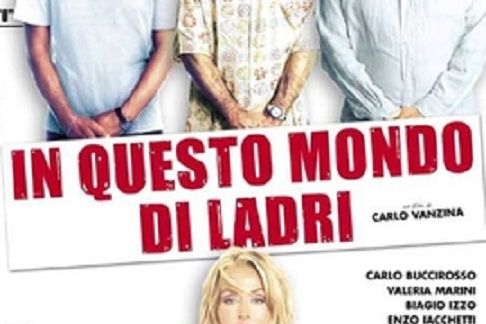 In questo mondo di ladri In questo mondo di ladri