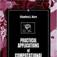 Practical Applications of Computational Intelligence for Adaptive Control Practical Applications of Computational Intelligence for Adaptive Control