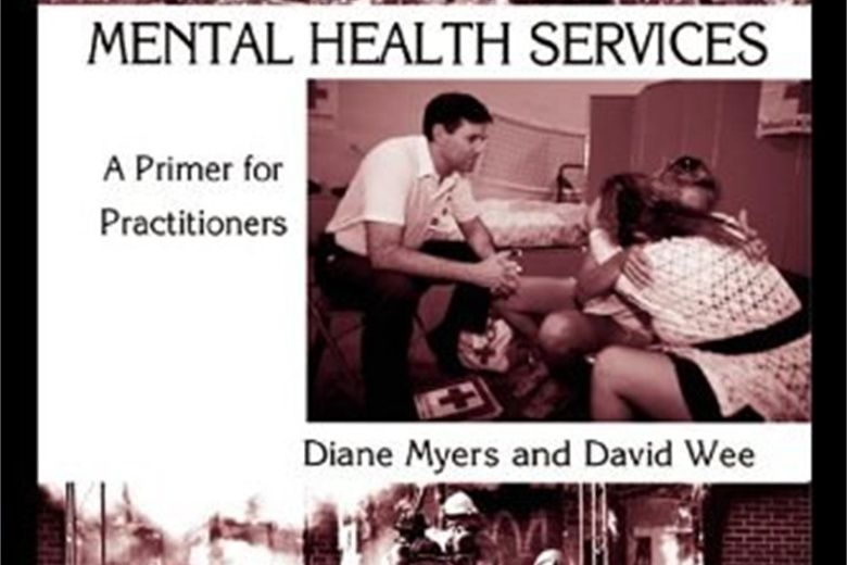 Disasters in Mental Health Services Disasters in Mental Health Services