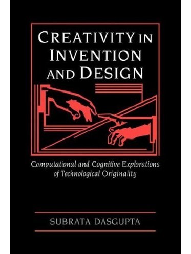Creativity in Invention and Design Creativity in Invention and Design