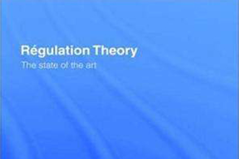 Regulation Theory Regulation Theory