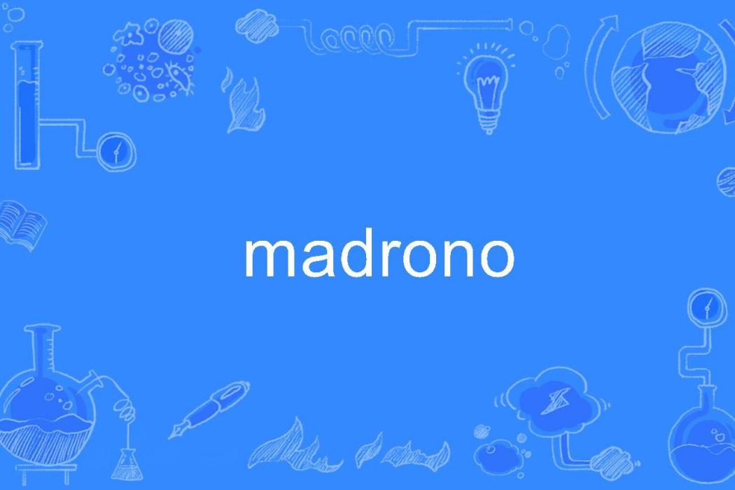 madrono madrono