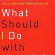 What Should I Do with My Life?(2003年Random House出版的圖書) What Should I Do with My Life?(2003年Random House出版的圖書)