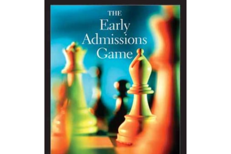 The Early Admissions Game The Early Admissions Game