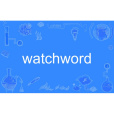 watchword watchword