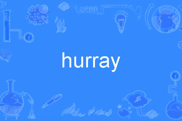 Hurray Hurray